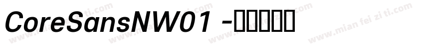 CoreSansNW01 字体转换